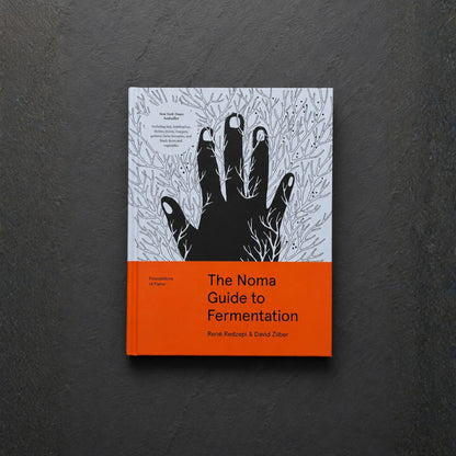 The Noma Guide to Fermentation